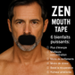 ZEN Mouth tape